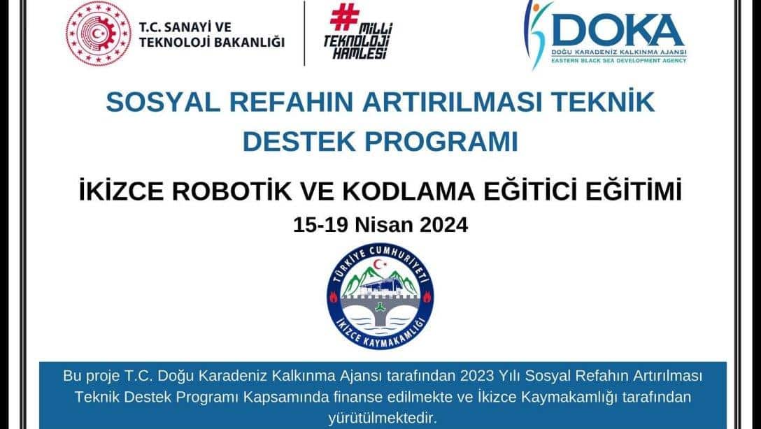 DOKA tarafından finanse edilen 'İkizce Robotik ve Kodlama Eğitici Eğitimi' programı başladı. 